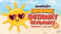 Barron's Spring Break Getaway Giveaway!