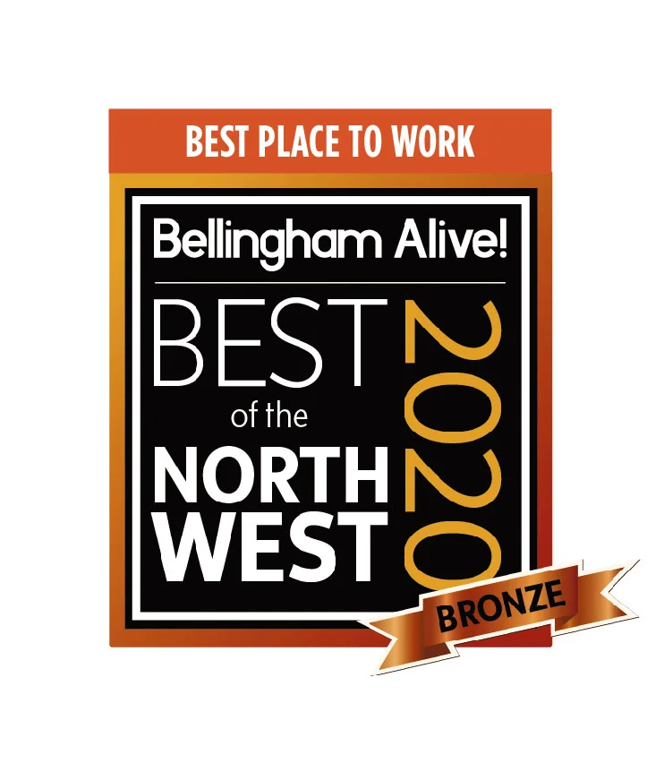 Best Place to Work - Bellingham Alive! Best of the North West 2020 - Bronze